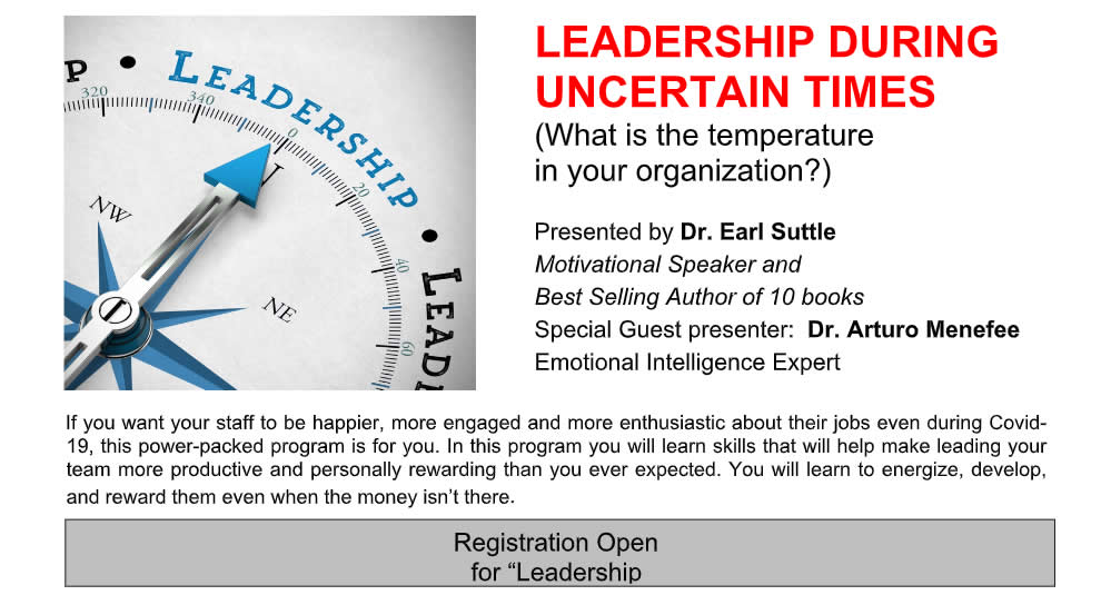 LEADERSHIP DURING UNCERTAIN TIMES